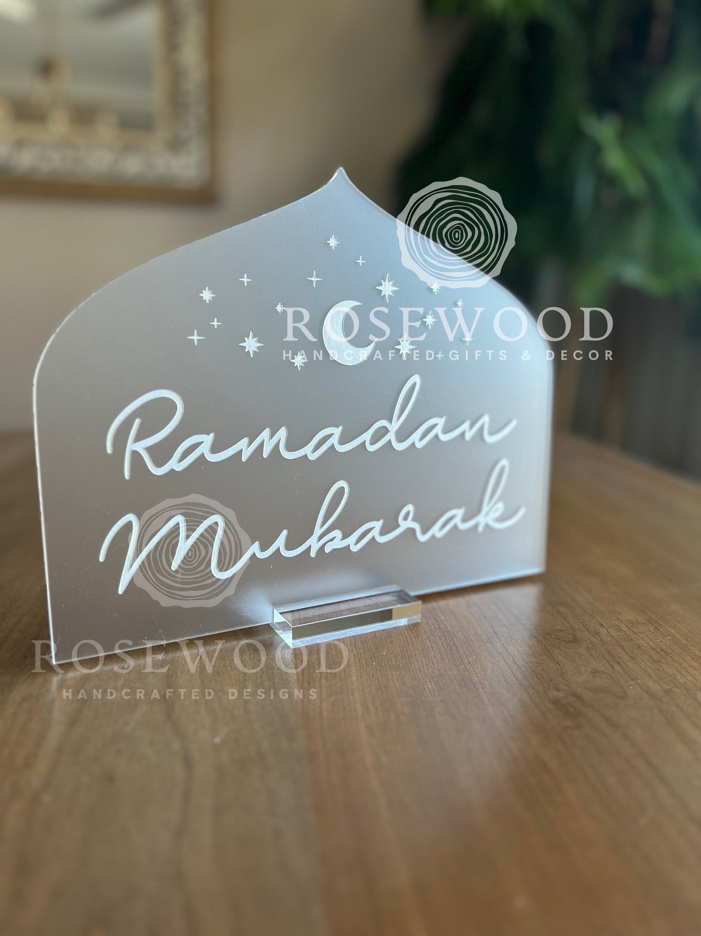 Engraved Ramadan Mubarak Table Sign FROSTED WHITE Ramadan Decor Acrylic